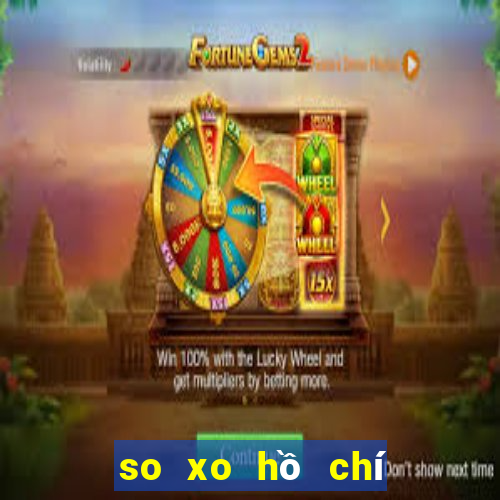 so xo hồ chí minh hôm nay