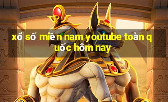 xổ số miền nam youtube toàn quốc hôm nay