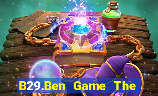 B29.Ben Game The Bài Mobile 2021