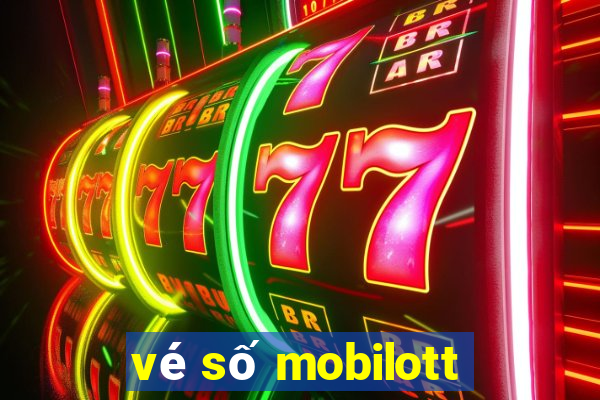 vé số mobilott