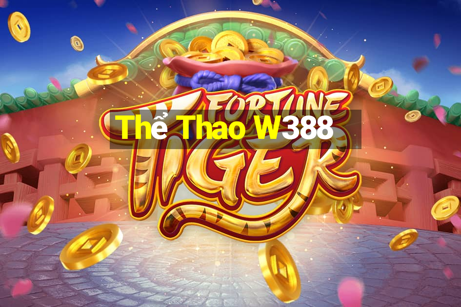 Thể Thao W388