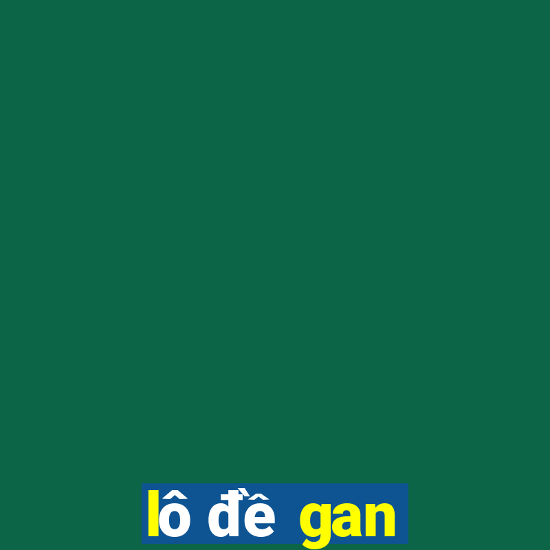 lô đề gan