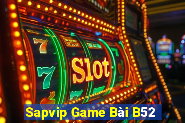 Sapvip Game Bài B52