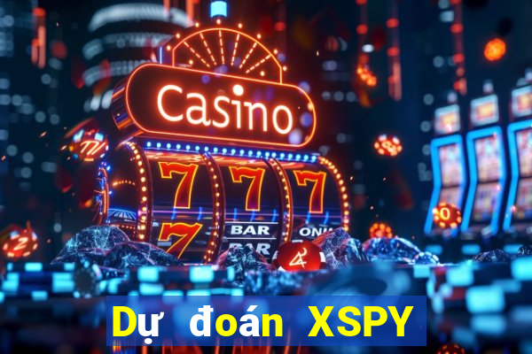 Dự đoán XSPY ngày 10