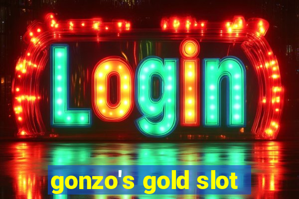 gonzo's gold slot