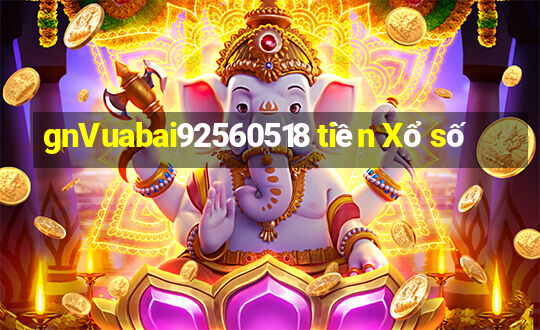 gnVuabai92560518 tiền Xổ số