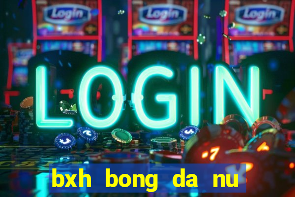 bxh bong da nu seagame 32