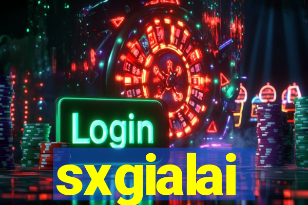 sxgialai