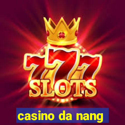 casino da nang