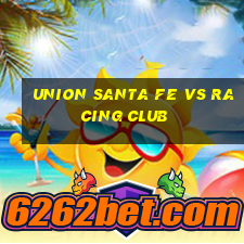 union santa fe vs racing club