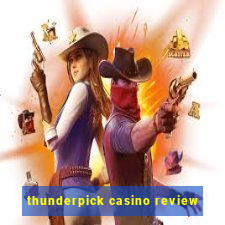 thunderpick casino review