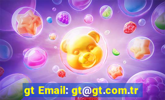 gt Email: gt@gt.com.tr