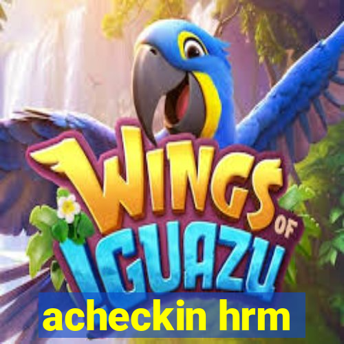 acheckin hrm