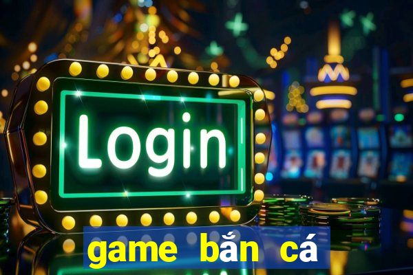 game bắn cá online ica