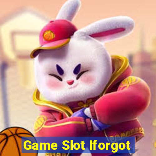 Game Slot Iforgot