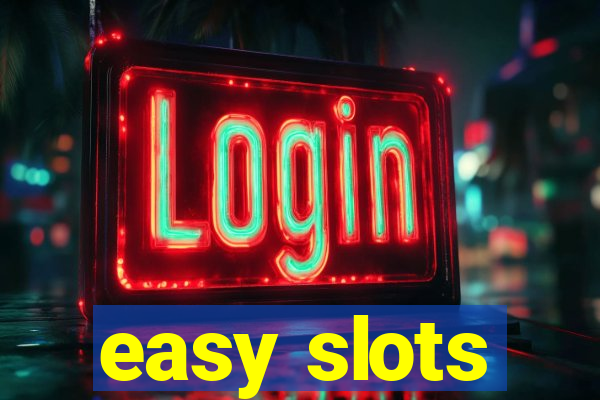 easy slots