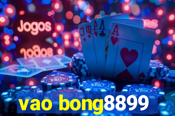 vao bong8899