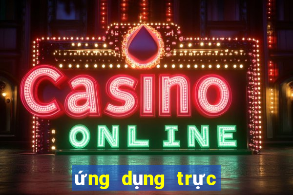 ứng dụng trực tiếp bóng rổ