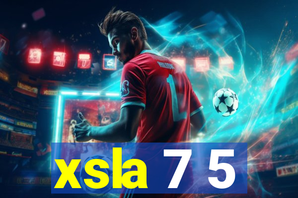 xsla 7 5