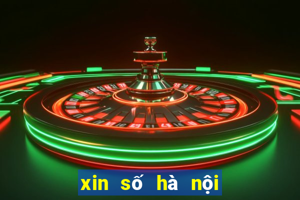 xin số hà nội hôm nay