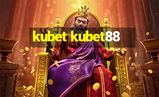 kubet kubet88