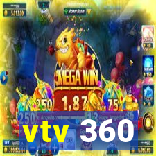 vtv 360