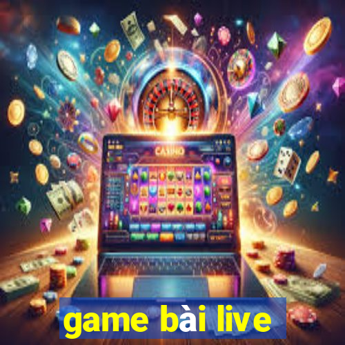 game bài live