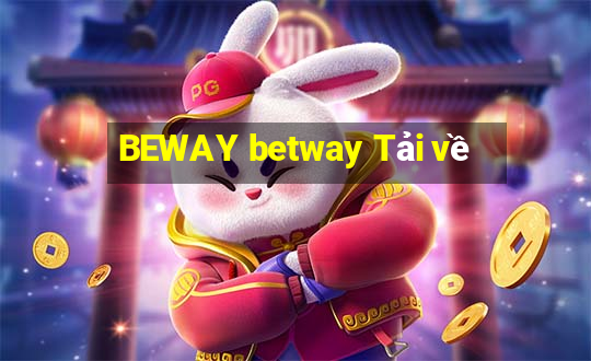 BEWAY betway Tải về