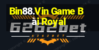 Bin88.Vin Game Bài Royal