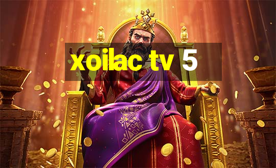 xoilac tv 5