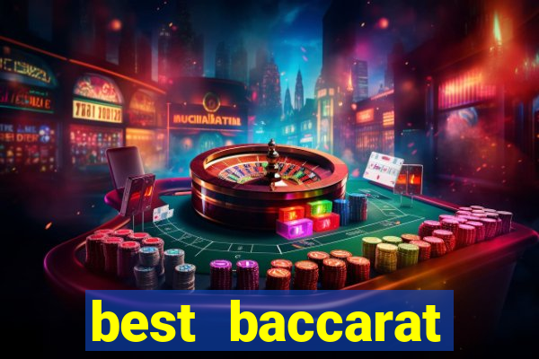 best baccarat online casino