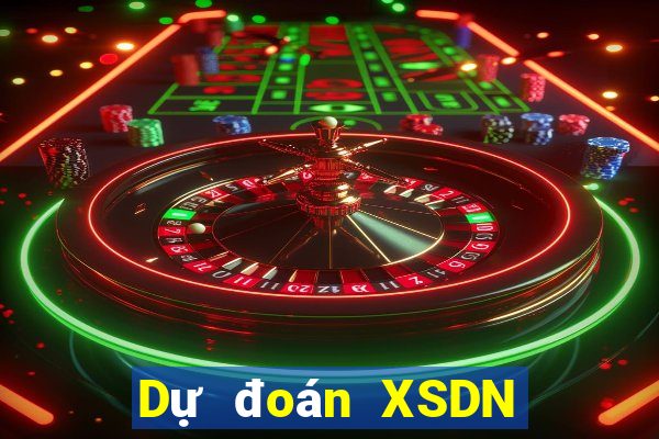 Dự đoán XSDN ngày 1