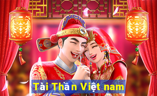 Tài Thần Việt nam