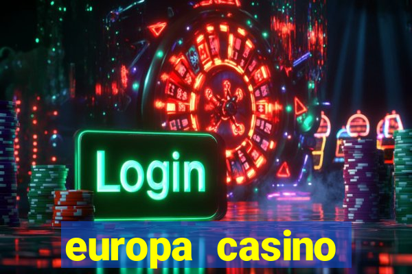 europa casino sister sites