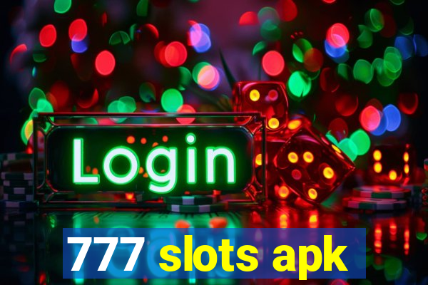 777 slots apk