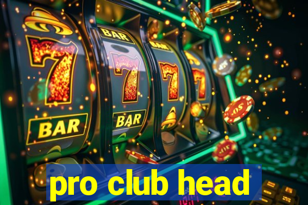 pro club head