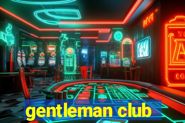 gentleman club