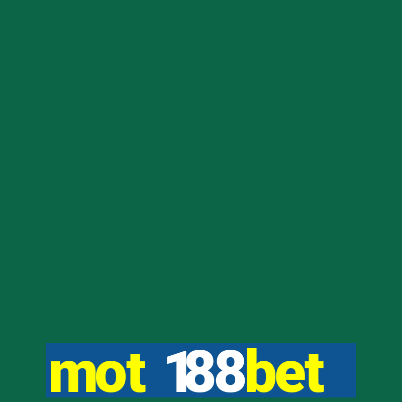 mot 188bet