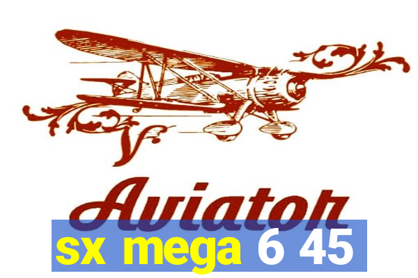 sx mega 6 45