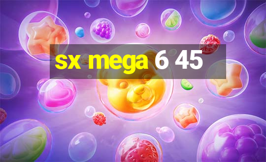 sx mega 6 45