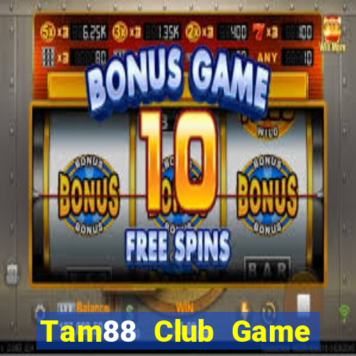 Tam88 Club Game Bài Manclub