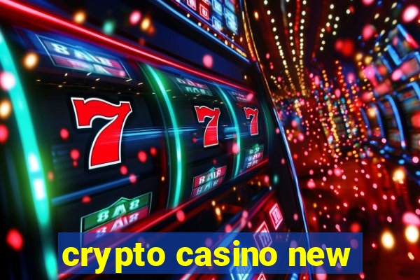 crypto casino new