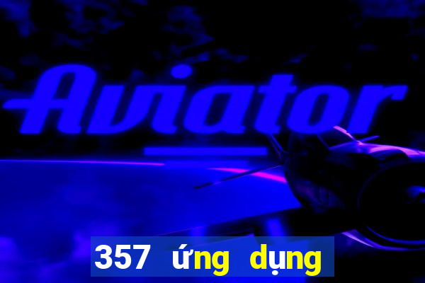 357 ứng dụng giải trí