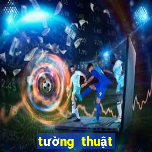 tường thuật xổ số miền bắc