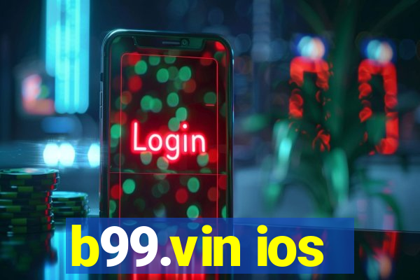 b99.vin ios