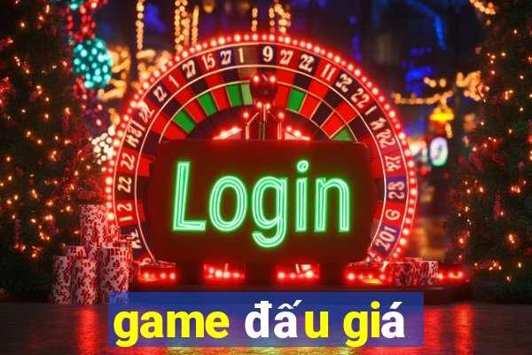 game đấu giá