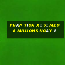 Phân tích Xổ Số mega millions ngày 2