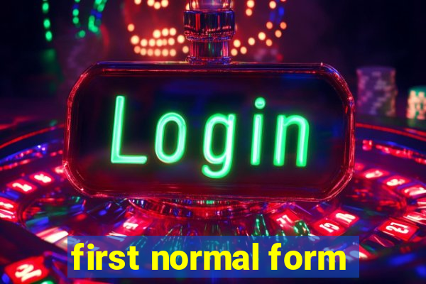 first normal form