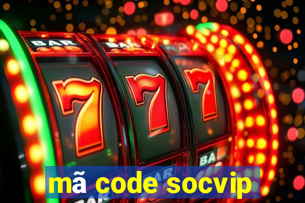 mã code socvip