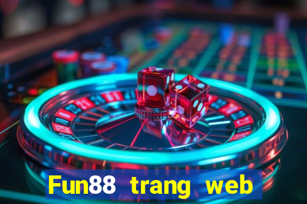 Fun88 trang web chính thức của Coin Win Net